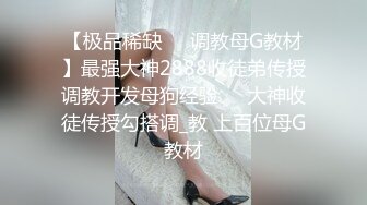 献女友！01年上海艺校学妹