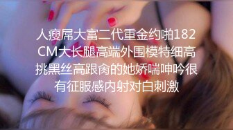 STP30483 近期下海颜值美女！细腰美腿自慰秀！按摩器震穴低低呻吟，揉搓阴蒂闭眼享受，小骚穴紧致 VIP0600