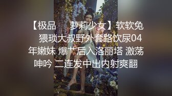 2022.10.4，【无情的屌】，外围场，3000网约清纯女神，翘臀被抽插水声不断