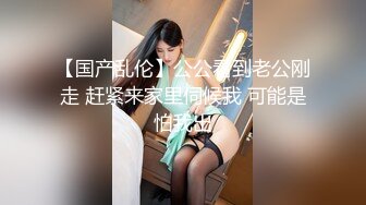 【新片速遞】 苏州❤️-Ts海蒂-❤️ 直男发骚要当我的奴，吮吸妹妹，好吃吗贱狗，后入狂草！