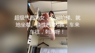 00后高挑身材学妹小母狗❤️被主人爸爸戴上项圈狗链调教爆操 外人眼中的女神 内心渴望被当成妓女一样狠狠羞辱 上