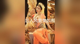 【私房五月最新流出精品泄密❤️】天津张海玲等14位美女自拍性爱视频