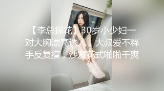 返场极品学妹【干净利速】万众期待呼声很高，清纯校园女神，近景口交，69，粉嫩鲍鱼，后入啪啪插