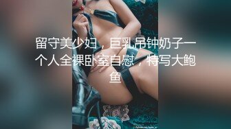 婴儿肥甜美少女！难得露全脸诱惑！顶级美乳S型身材，蜜桃臀撞击抖动