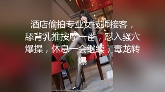  童颜巨乳大眼妹子，和男友日常性爱，打飞机撸起来女上位啪啪打桩体力惊人