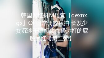  尤物御姐 超美爆乳淫荡美女姐姐制服诱惑 玩极品名器 娇喘呻吟淫荡 性感肉丝包臀裙