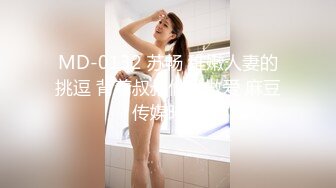 奶大臀翘腰细的极品美女被干的呻吟浪叫,肤白貌美,无毛嫩逼,揉奶摸逼,口交骑乘,后入猛操.国语