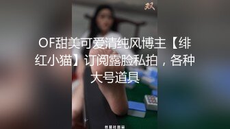 kcf9.com-【胡九万（原小芳姐姐）】大哥和媳妇吵架来找九万一路走一路爆肏床上日到厕所又日到厨房太刺激了