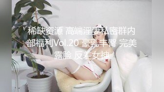 【新片速遞】   杏吧鸠摩智7-今天约了个19岁的小美女，笑容甜美皮肤白嫩光滑，身体敏感一会就出水了，干到后面套子拿了无套内射 [1.13G/MP4/25:51]