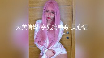 9-22伟哥足浴寻欢勾搭高挑文静美女技师到酒店无套内射，精液流出特写镜头，场面刺激