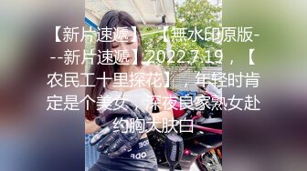  监控破解年轻小伙强上刚洗完澡的女友干出白浆来了