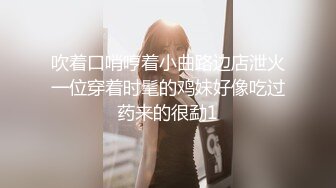 【稀缺资源❤️精彩抓拍】各种场所精彩抓拍日常『意外』场面甄选 疯狂KTV 意外露点 各种美女XX