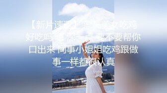 性感美女和富二代男友各种场景啪啪,艳舞诱惑自拍