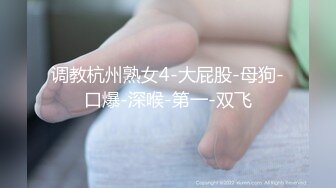 最新推特网红美女Kitty和男友激情啪啪私拍流出 美臀后入自己扭动饥渴趴操 多姿势虐操很刺激