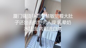 比明星强100倍女神【CNNANAoo】自慰尺度极大，精尽人亡 ~~！核弹，颜值为王，土豪最爱 (3)