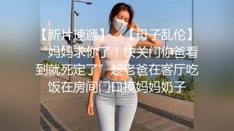 -土豪东莞找鸡系列之狂草街头溜狗的外省少妇