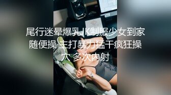 【自拍泄密】外站新品流出??丰韵美女与精瘦男友日常啪啪视频骚气母狗玩的很开 55P 50V