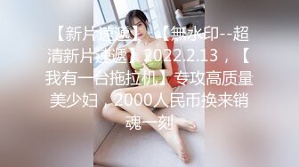 【极品粉穴00后学生妹】 清纯甜美校花级 ，露奶情趣装，特写粉嫩无毛美穴 ，掰开看洞洞 ，娇喘嗲嗲很好听