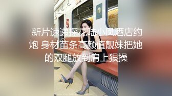 妇产科实习男医师偷拍孕妇光着下半身叉开褪检查阴道口