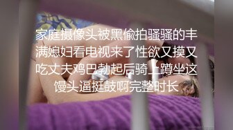 泄密流出富二代小胖带了不少自慰工具和师范小女友开房搞到妹子鬼哭乱叫的呻吟