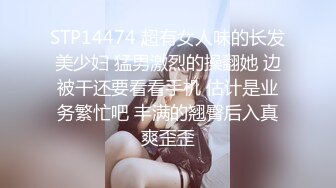 STP32281 今年最美主播！商K女神下海！【破她处】性格爽快大方，满嘴黄色笑话，真想去成都给他来一发 VIP0600