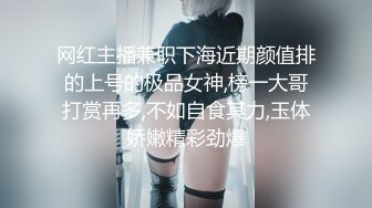 这气质真有明星范儿啊，近距高清画质偷拍，如此极品尤物性格还非常好很配合