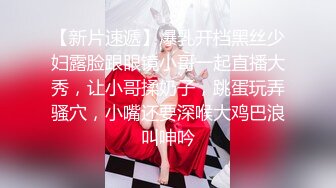 文静乖巧顶级美妞  自带情趣女仆装  侧躺着大屌插嘴开档黑丝张开双腿爆插