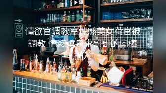 新流出大学城附近酒店偷拍清纯学妹被眼镜学长带出来开房内射妹子应该刚破处没多久对性充满渴望