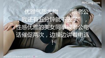 苗条美女说话声好听呻吟声更是给力被男友肏的尖叫不停说轻点轻点胡言乱语男的也生猛使劲操也不射床上操到地板对白清晰