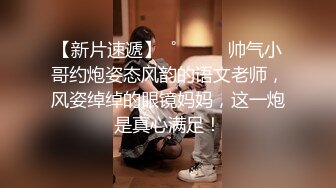 Hotel偷拍 稀缺未流出 石景台 终于约到披肩女神校花