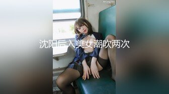 【新速片遞】  ✨OF韩国极品TS美人妖「lin002200」【第12弹】为肌肉壮男提供推油一条龙服务