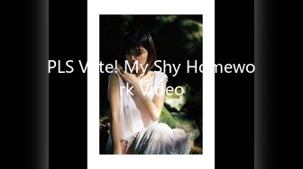 PLS Vote! My Shy Homework Video